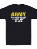 ARMY Because No One Has Played Navy Yellow And White Label T Women'S Black T-Shirt | Comfortable Soft Street Sports Crew Neck Vest, Comfortable Design, Neat Stitching, Four Seasons Casual Wear, Same Style for Men and Women