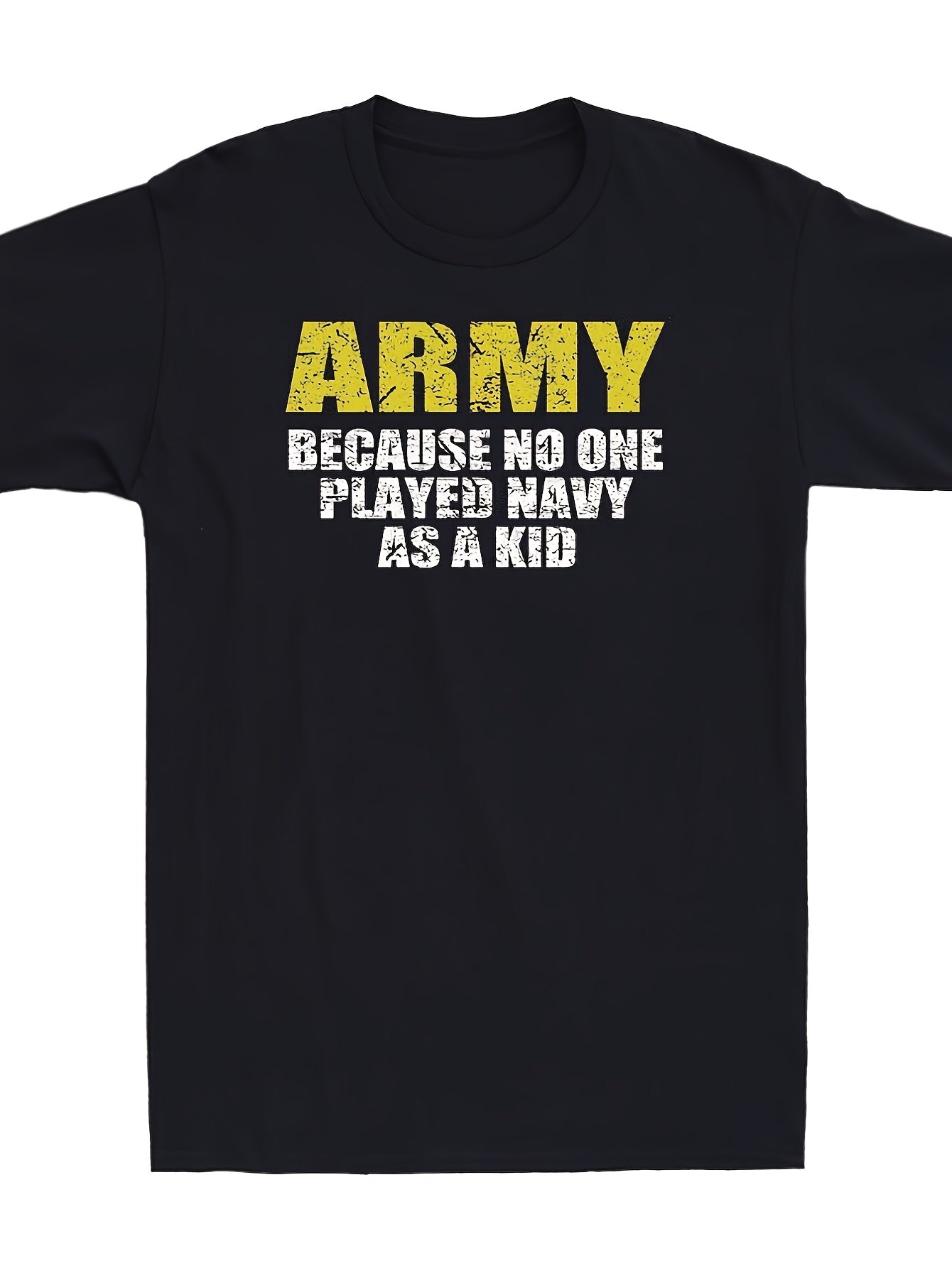 ARMY Because No One Has Played Navy Yellow And White Label T Women'S Black T-Shirt | Comfortable Soft Street Sports Crew Neck Vest, Comfortable Design, Neat Stitching, Four Seasons Casual Wear, Same Style for Men and Women