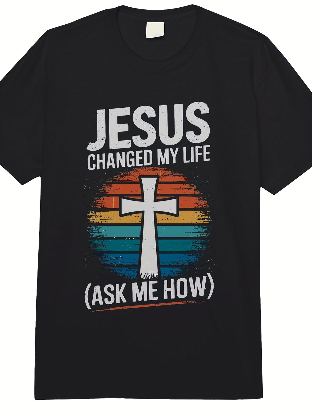 Men'S Heavyweight Christian T-Shirt | Changed My Life Ask Me How & John 14:6 Bible Verse Design, Black with White Cross & Rainbow Faith Colors, Casual Church Wear, Short Sleeve, Round Neck, 180G Fabric