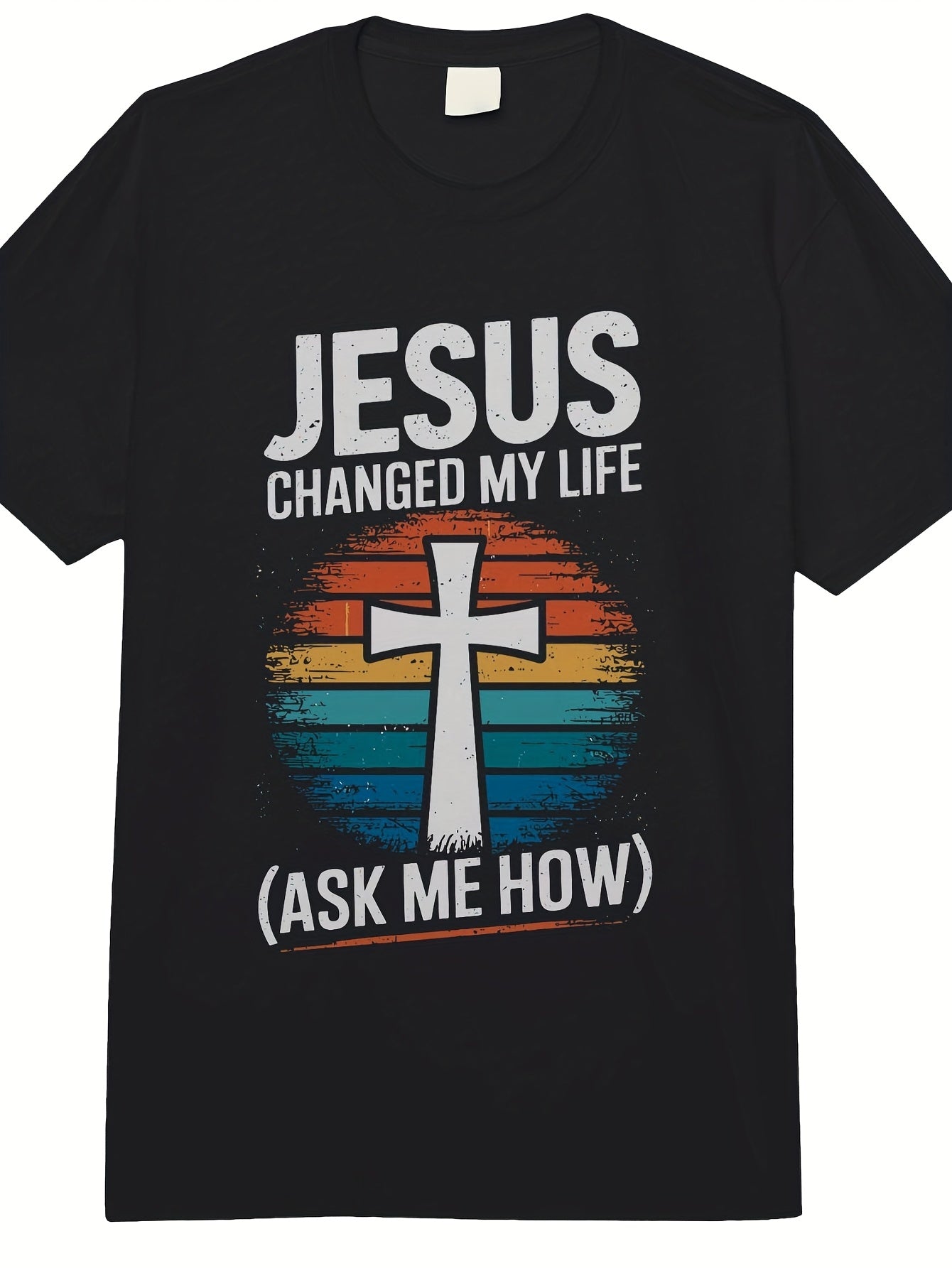 Men'S Heavyweight Christian T-Shirt | Changed My Life Ask Me How & John 14:6 Bible Verse Design, Black with White Cross & Rainbow Faith Colors, Casual Church Wear, Short Sleeve, Round Neck, 180G Fabric