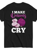 Culinary Chef Tee Gift for Cooking Enthusiasts Humorous Shirt That Makes Onions Weep Unisex Design for 2026 Summer Short-Sleeve Printed T-Shirt 220G