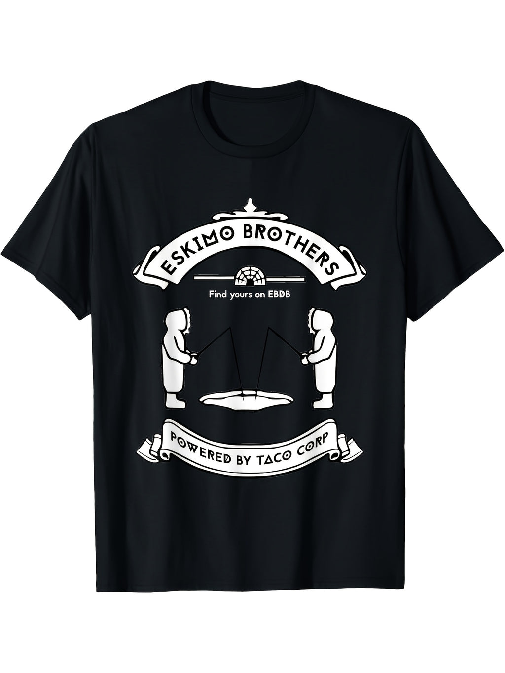 Eskimo Brothers on Edbd Funny T Shirt T Shirt Same Style for Men and Women 2026 Summer Short-sleeved Printed T-shirt 180G