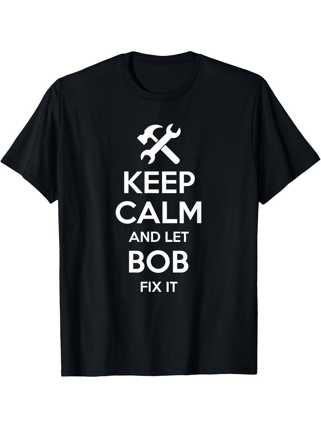 BOB Fix Quote Funny Birthday  Name Gift Idea T Shirt Same Style for Men and Women 2026 Summer Short-sleeved Printed T-shirt 180G