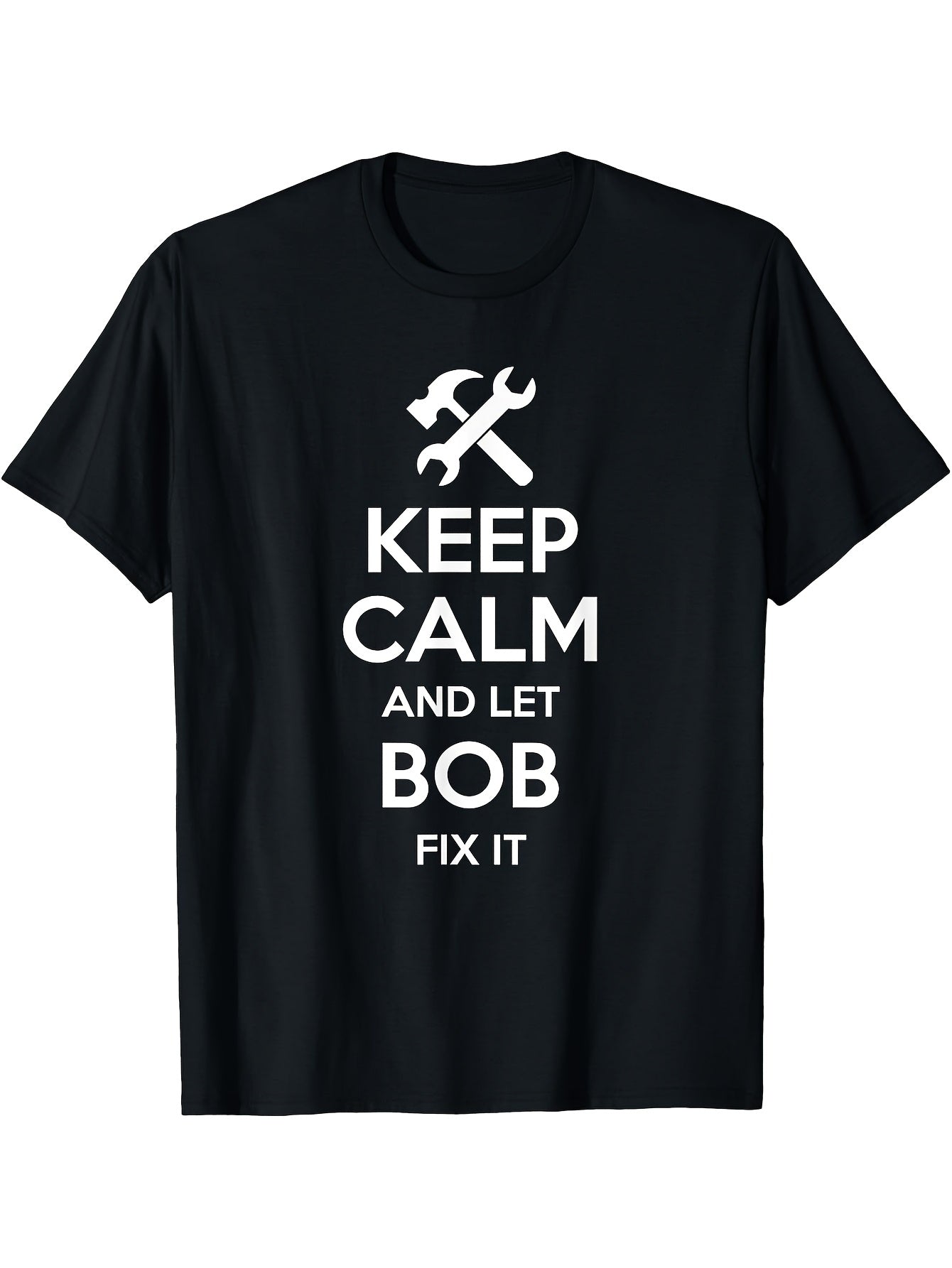 BOB Fix Quote Funny Birthday  Name Gift Idea T Shirt Same Style for Men and Women 2026 Summer Short-sleeved Printed T-shirt 180G