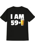 Funny 60th Birthday Beer T-Shirt for Men | I'm 59 & Beer Slogan with Beer Bottles & Cans Design - Black Short Sleeve Round Neck Tee for 59 Year Dad Birthday Party Outfit Casual Wear Same Style for Men and Women 2026 Summer Short-Sleeved Printed T-Sh