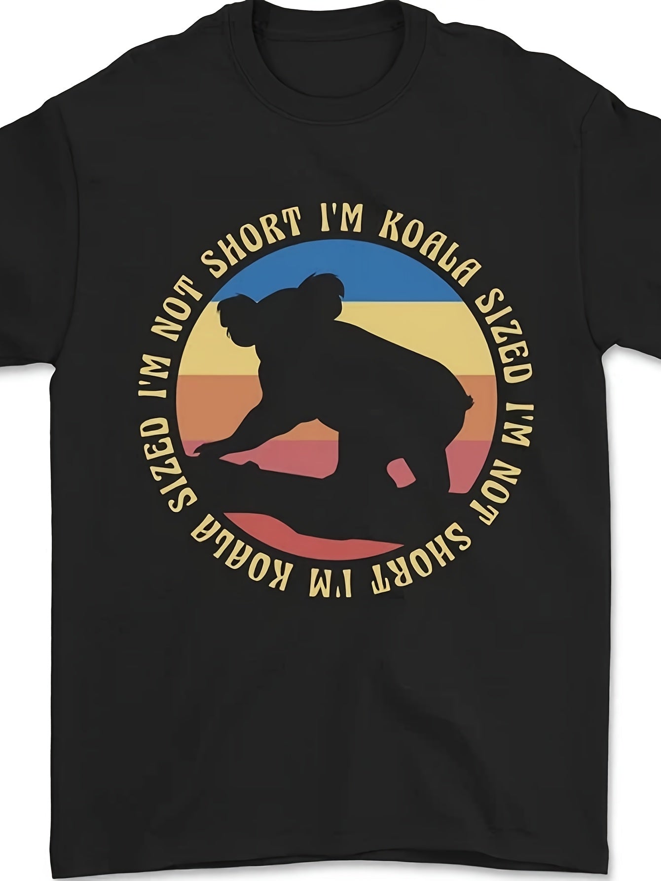 I'm Not Short I'm Koala Sized Funny Bear Mens T-Shirt 100% Same Style for Men and Women 2026 Summer Short-sleeved Printed T-shirt 180G