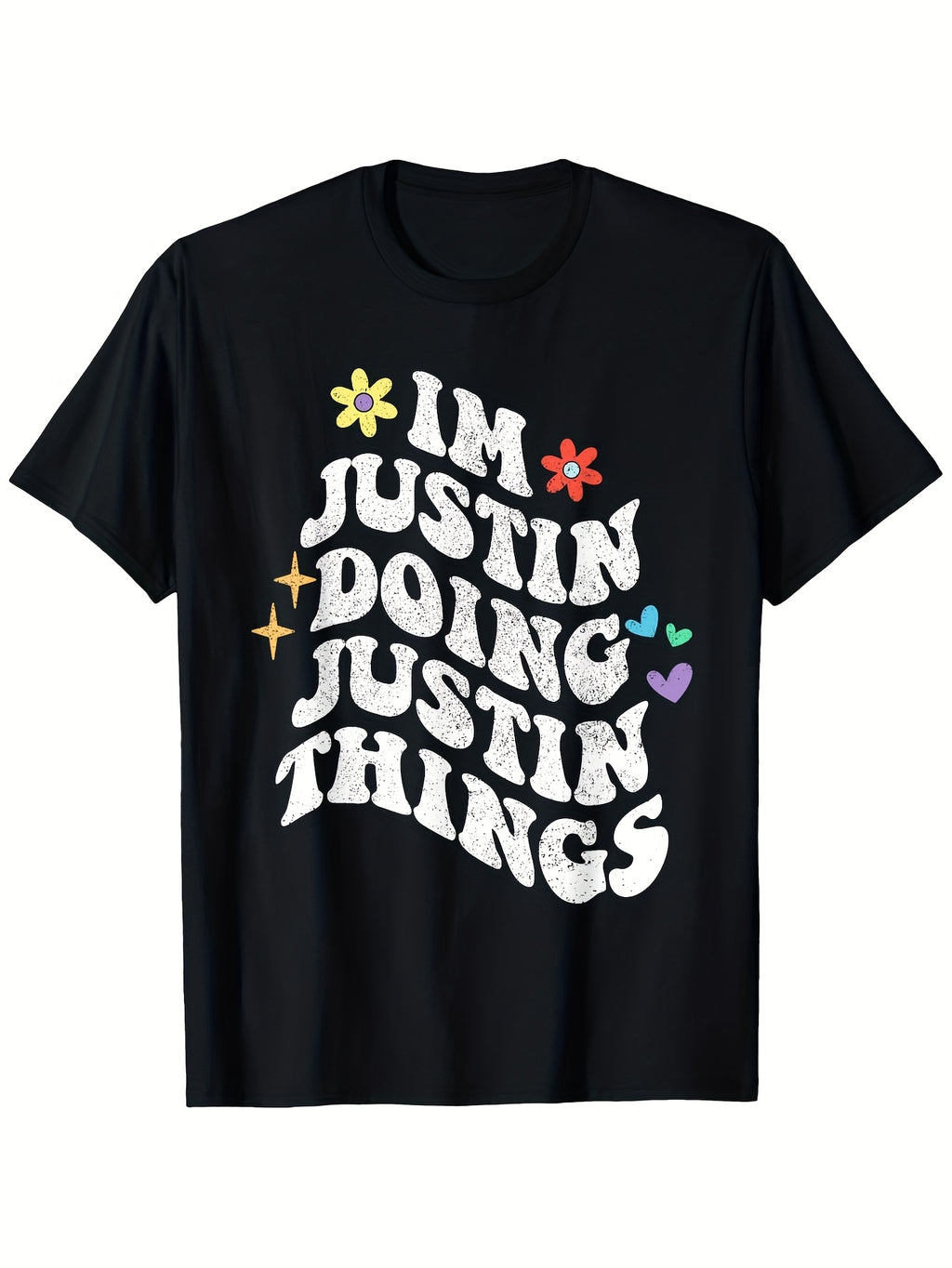 Men's Funny I'm Justin Doing Justin Things Retro Graphic T-Shirt - Black with White Print & Multicolor Stars & Hearts - Casual Short Sleeve Round Neck Tee for Casual Attire Pop Culture Humor A Same Style for Men and Women 2026 Summer Short-sleeved