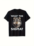 Men's Funny Sigma Male Meme T-Shirt - What The Sigma Wolf Graphic - Black with White Text - Soft Breathable Fabric - Everyday & Formal Outfits - Conversation Starter Tee for Men Same Style for Men and Women 2026 Summer Short-sleeved Printed T-shirt