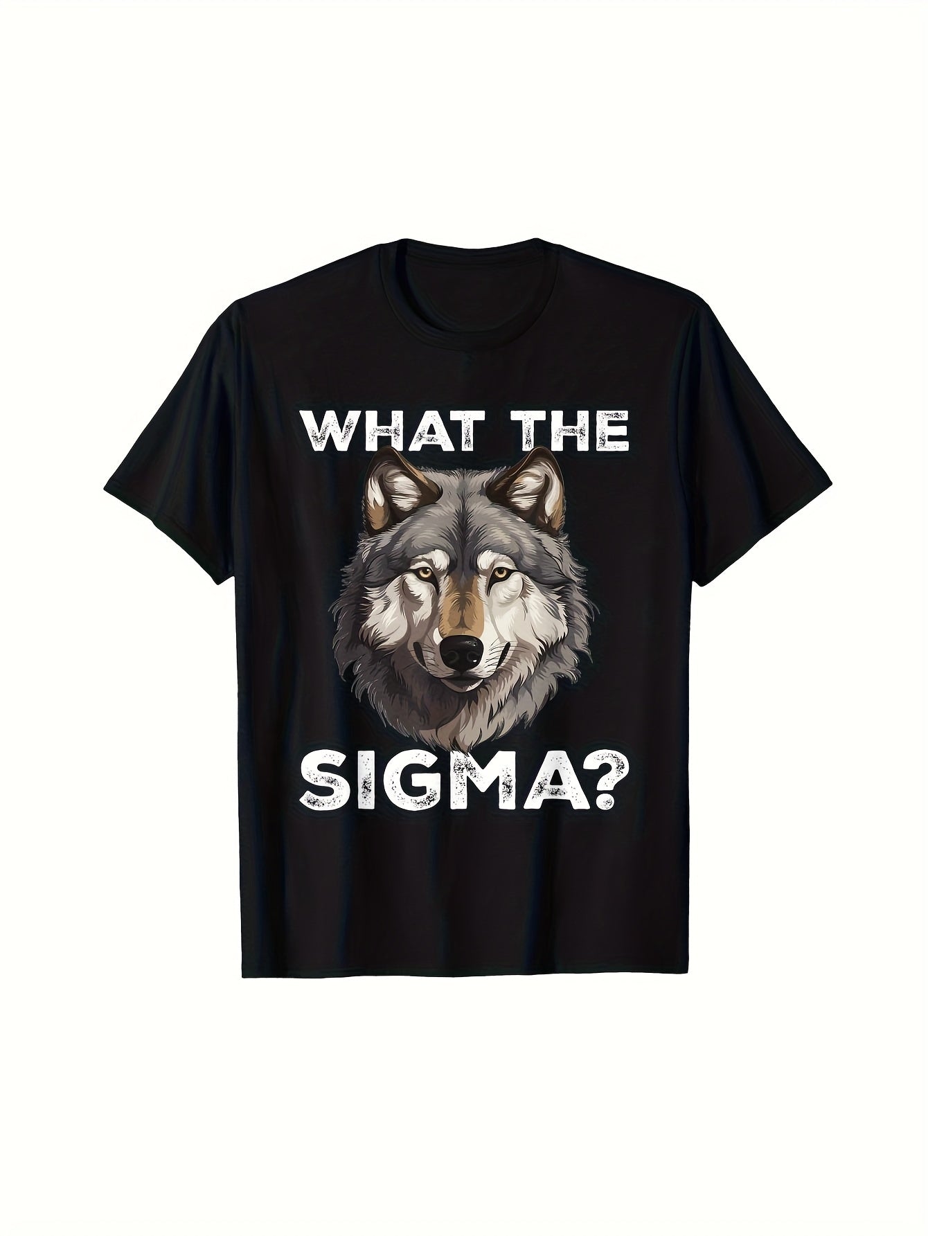 Men's Funny Sigma Male Meme T-Shirt - What The Sigma Wolf Graphic - Black with White Text - Soft Breathable Fabric - Everyday & Formal Outfits - Conversation Starter Tee for Men Same Style for Men and Women 2026 Summer Short-sleeved Printed T-shirt