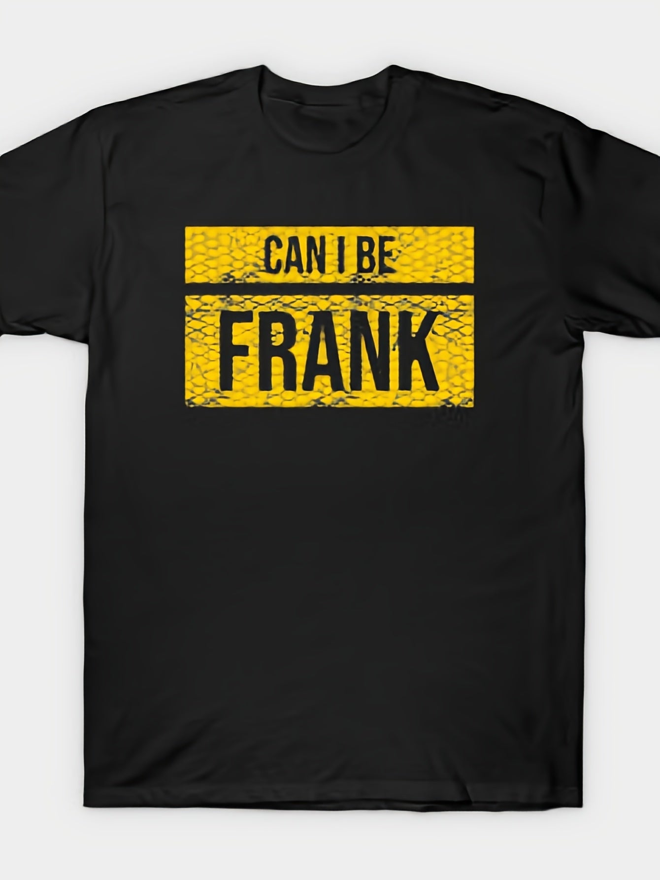 Can I Be Frank T-Shirt Same Style for Men and Women 2026 Summer Short-sleeved Printed T-shirt 180G