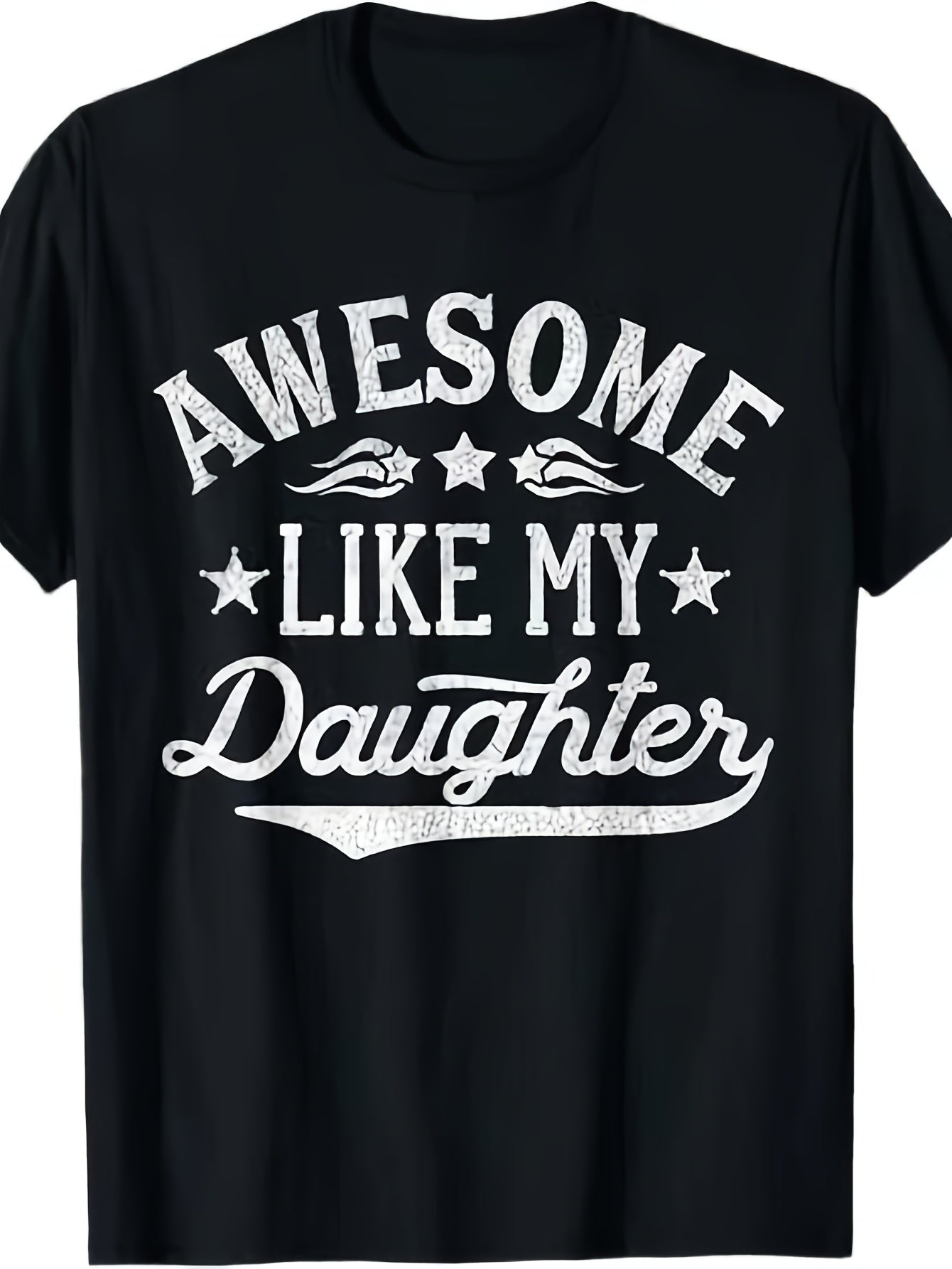 Awesome Like My Daughter Dad Gifts Men Funny Fathers Day Dad T-Shirt Same Style for Men and Women 2026 Summer Short-sleeved Printed T-shirt 180G