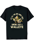 Men's Funny Fishing T-Shirt - It's All Fun and Games Until Someone Loses a Walleye Graphic Tee with Walleye Fish Design Casual Short Sleeve Round Neck Summer Top for Anglers & Outdoor Enthusia Same Style for Men and Women 2026 Summer Short-sleeved