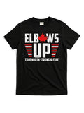 Elbows up Canada Funny True North Strong Free Proud T Shirt Same Style for Men and Women 2026 Summer Short-sleeved Printed T-shirt 180G