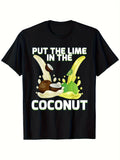 Men'S Funny Tropical Graphic T-Shirt - Put Lime In Coconut Design | Soft Heavyweight 100%, Crew Neck, Black with Lime & Coconut Pattern, Regular Fit, Short Sleeves, Perfect for Beach Parties and Casual Attire - 180G