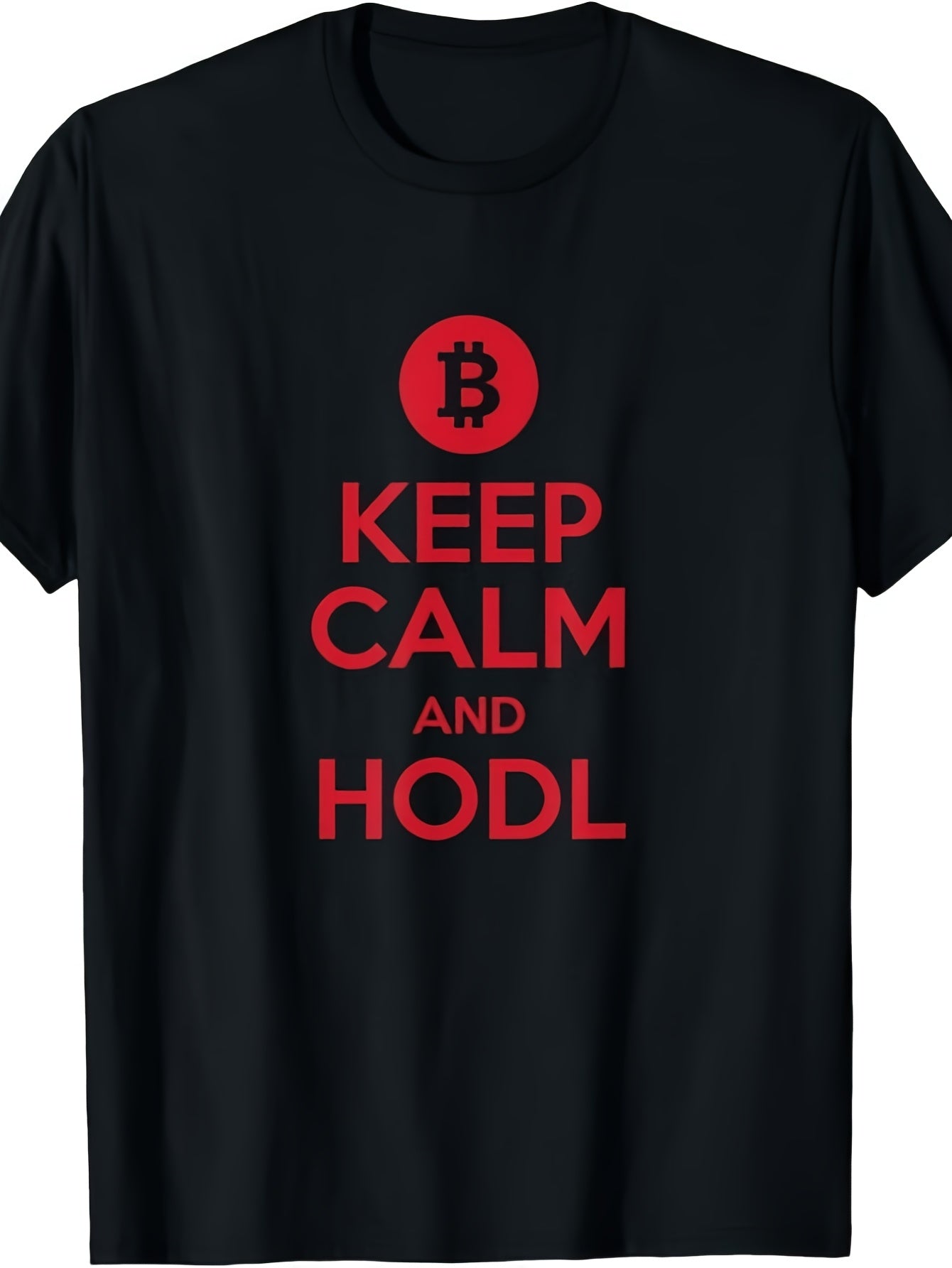 Bitcoin & Crypto - Keep Calm And HODL T-Shirt Same Style for Men And Women 2026 Summer Short-Sleeved Printed T-Shirt 220G