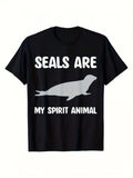 Funny Seal Is My Spirit for animal T-Shirt | Casual Humor Quote Print Round Neck Tee Suitable for Animal Lovers - Funny Saying Top for Parties & Casual Attire | Same Style for Men and Women, 2026 Summer Short-Sleeved Printed T-Shirt, 180G Fabric