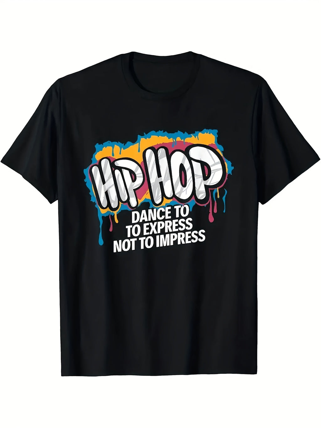 Men'S Hip Hop Dance Crew T-Shirt | Graffiti Streetwear Tee with "Dance to Express Not to Impress" Slogan, Soft Breathable Fabric, Regular Fit, Short Sleeve, Crew Neck, Vintage Style, 180G - Perfect for Hip-Hop Rap Concerts and Dance Performances