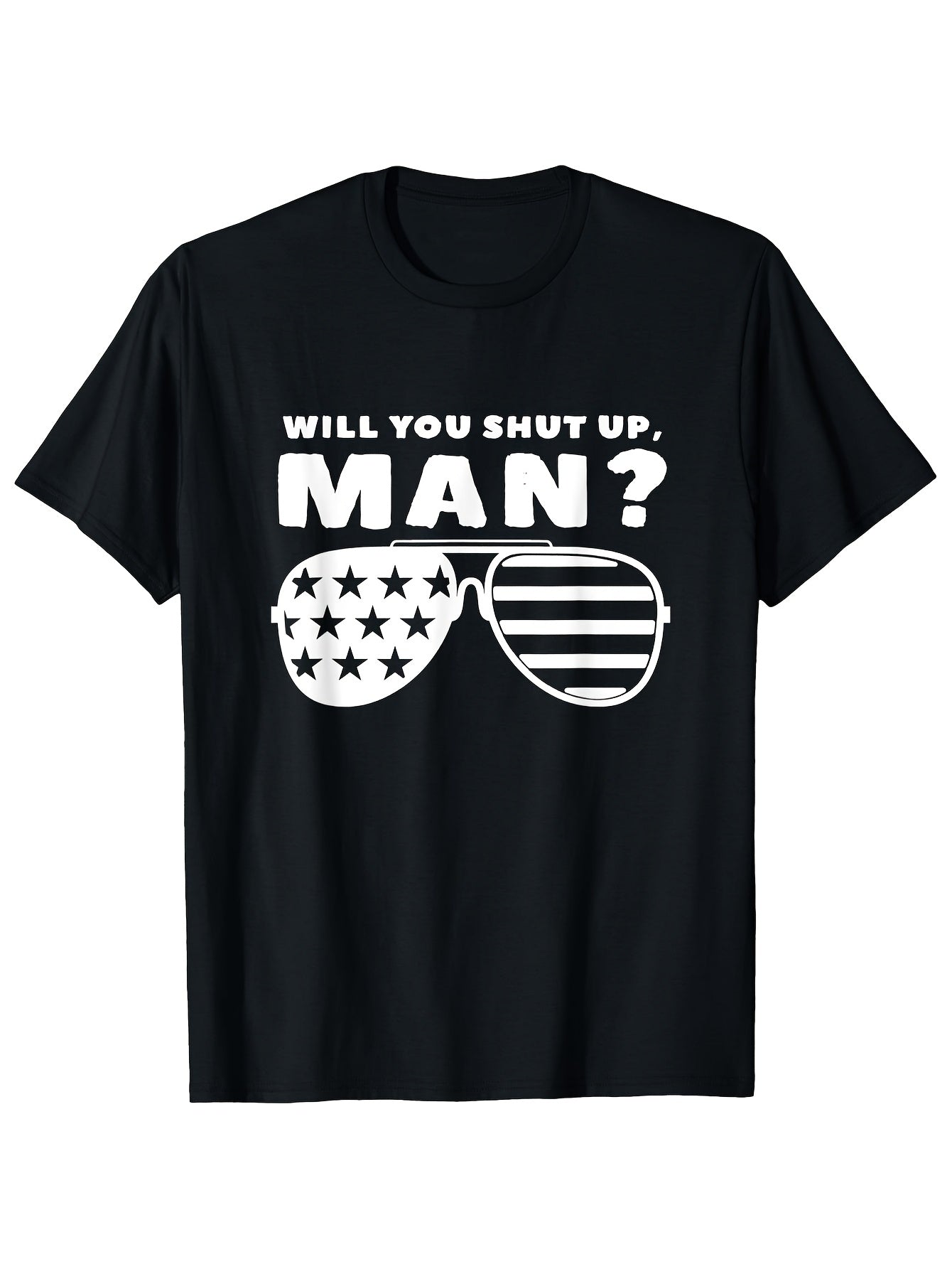 Men's Funny Will You Shut Up for Man Biden Debate T-Shirt - 2020 Election Political Satire Tee Black Shirt with Bold White Text - Regular Fit Casual Shirt for Debate Parties & Casual Attire Same Style for Men and Women 2026 Summer Short-sleeved