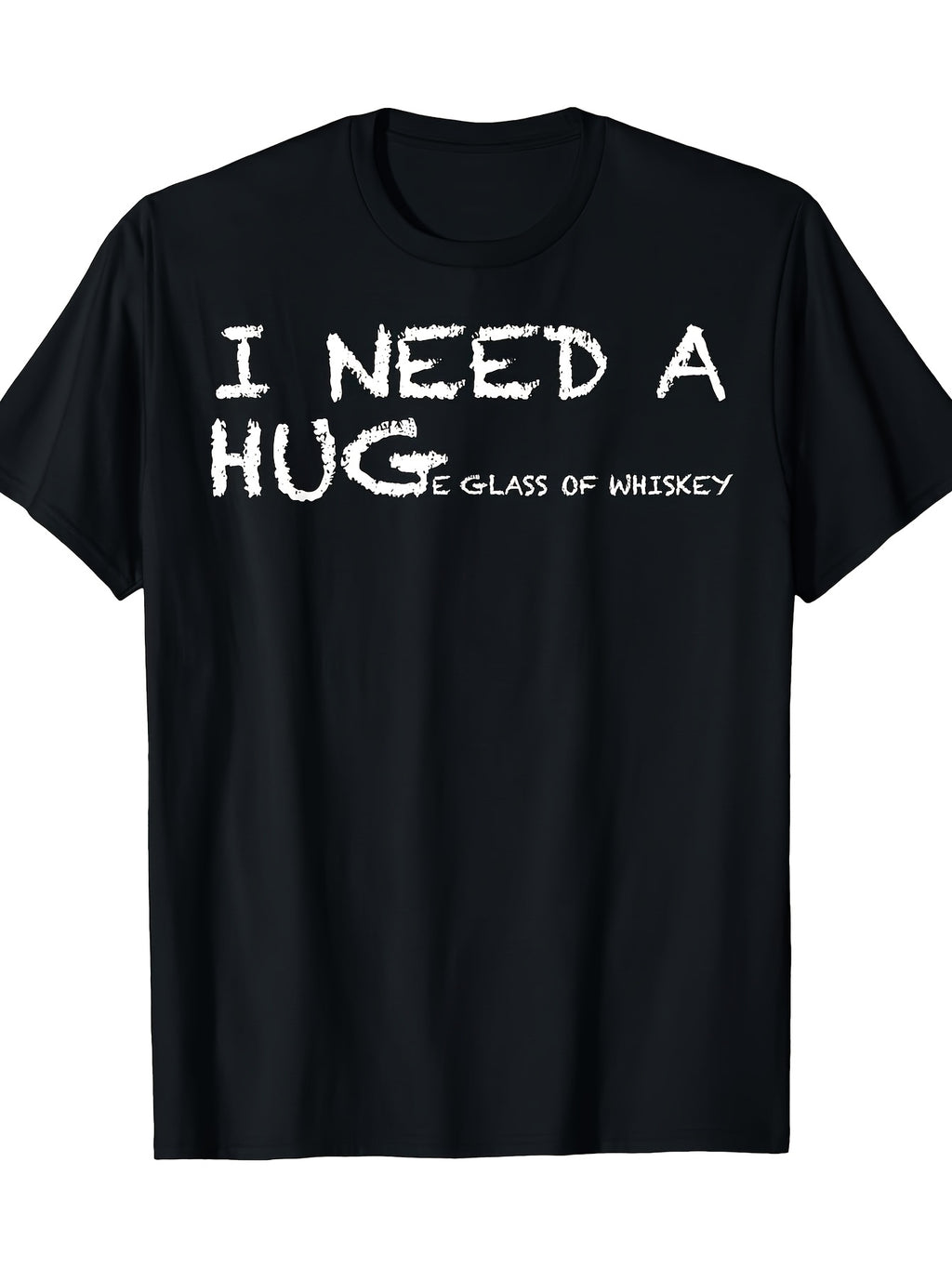 Men's Funny Whiskey T-Shirt - I Need a Huge Glass of Whiskey Graphic Tee - Heavyweight Sm Shirt - Black with White Text - Casual Everyday & Party Wear - Gift for Whiskey Lovers - Bre Same Style for Men and Women 2026 Summer Short-sleeved Printed