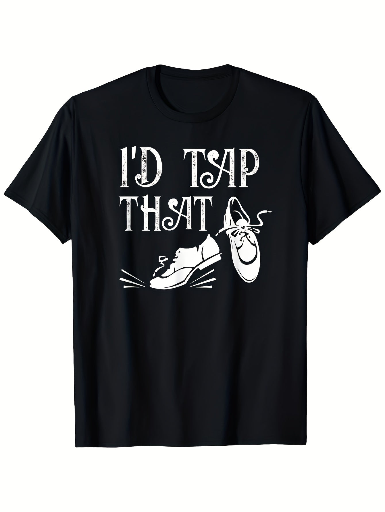 Men'S Humorous 'I'D Tap That' Tap Dance Graphic Tee - a 100% Retro Crew Neck Short Sleeve Shirt Featuring a Design with a White Sneaker And Dance Shoe